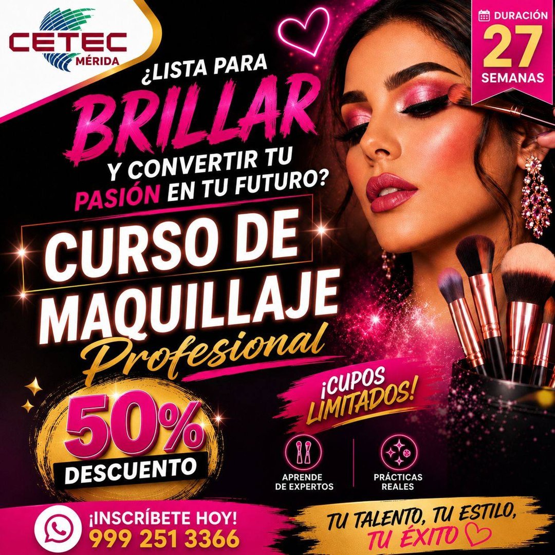 Anuncio de Centro de estudios en carreras técnicas: curso de maquillaje profesional