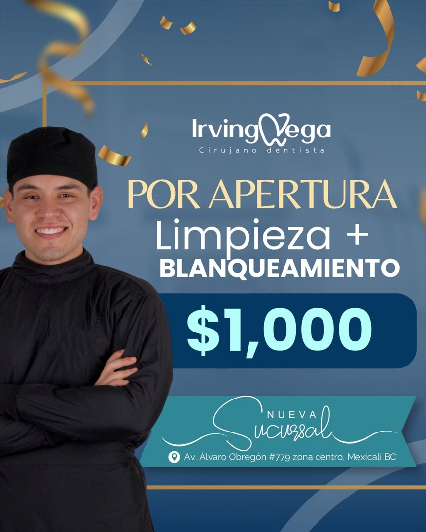 Anuncio de Irving Vega - Cirujano Dentista