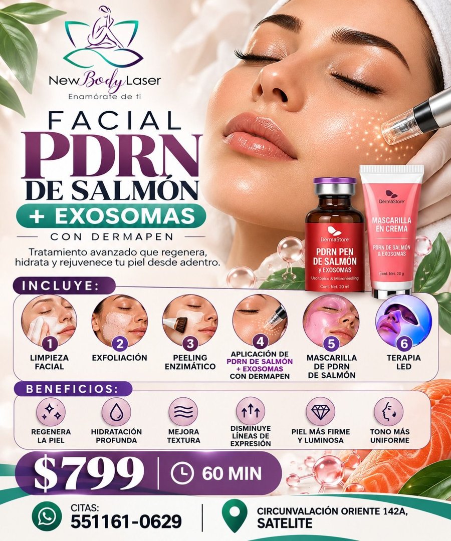 Anuncio de New Body Láser Sucursal Satélite: Facial PDRN de Salmón + Exosomas